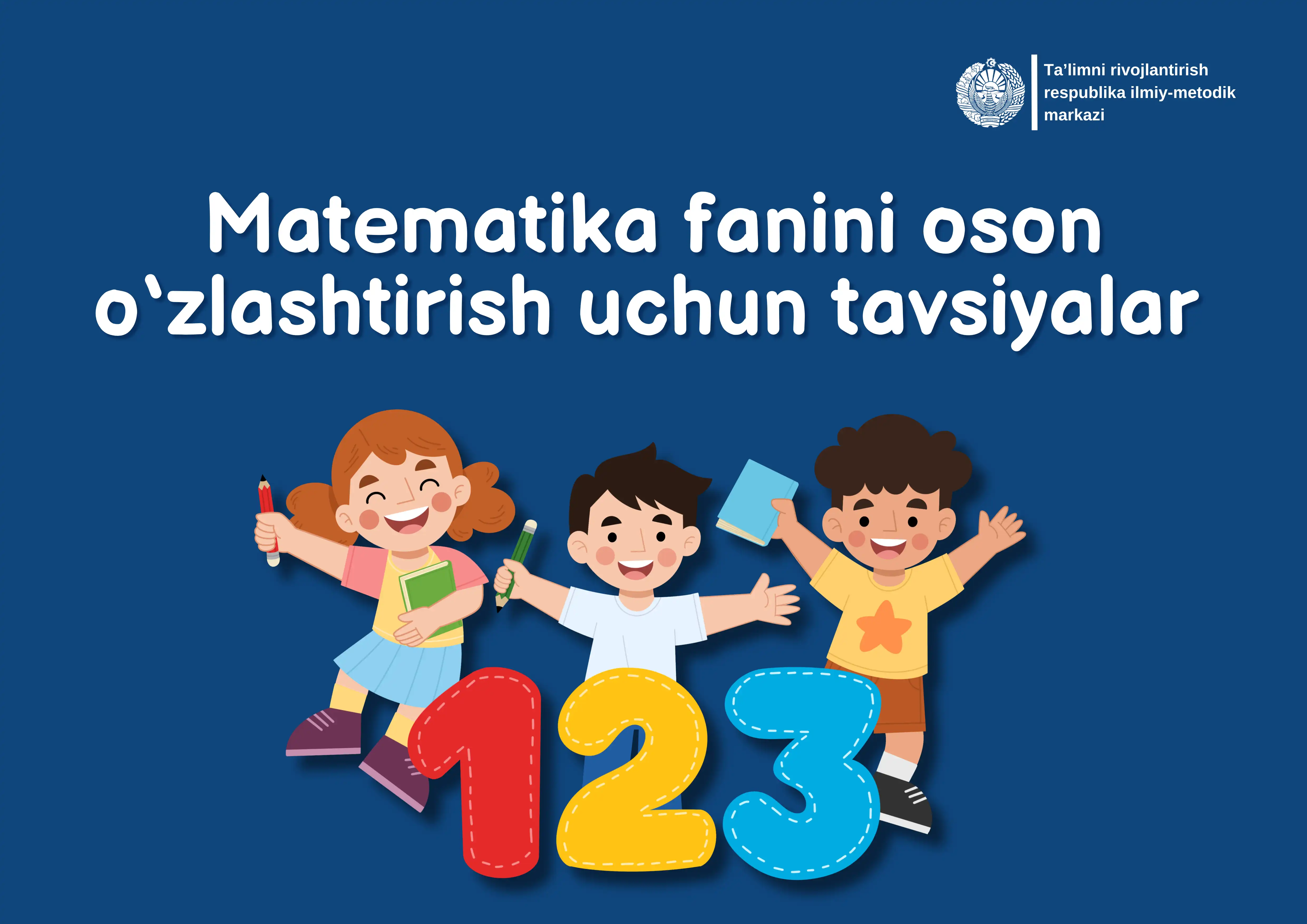 Matematikani oson oʻzlashtirish uchun tavsiyalar